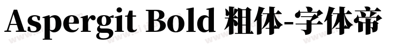 Aspergit Bold 粗体字体转换